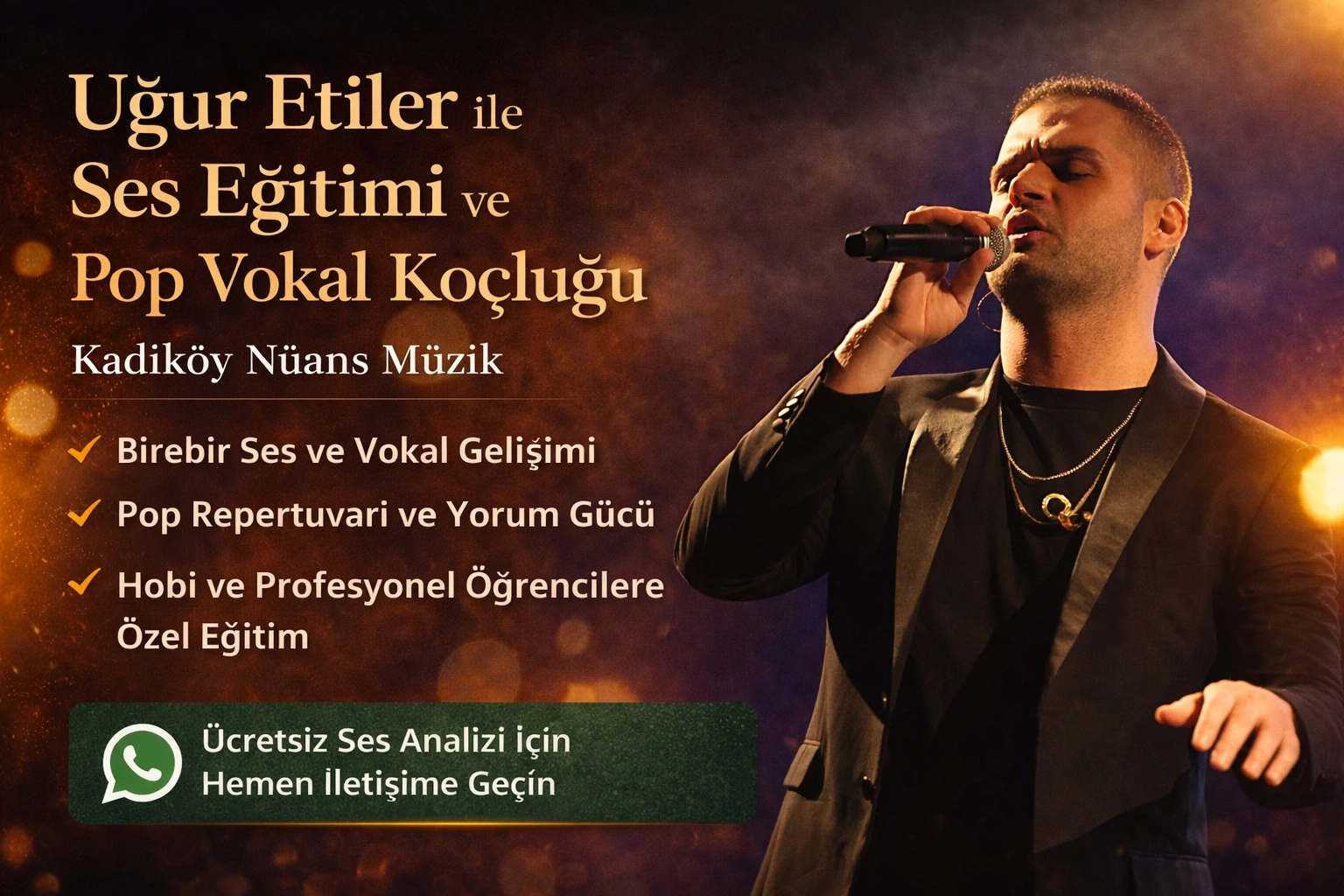Uğur Etiler ile Ses Eğitimi ve Pop Vokal Koçluğu | Kadıköy Nüans Müzik